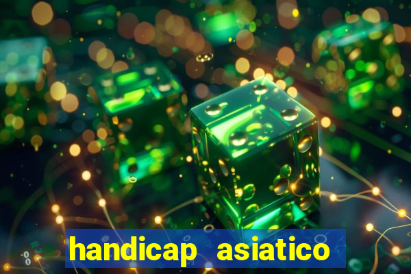 handicap asiatico 0.0 0.5